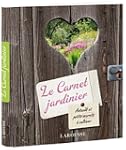 Le Carnet Jardinier - Nouvelle pr�sen...