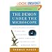 The Demon Under the Microscope: From Battlefield Hospitals to Nazi Labs, One Doctor's Heroic Search for the World's First Miracle Drug
