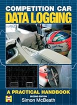 Competition Car Data Logging: A Practical Handbook 2nd Edition