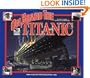 On Board the Titanic: What It Was Like When the Great Liner Sank