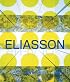 Take Your Time: Olafur Eliasson