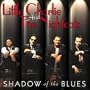 Shadow Of The Blues