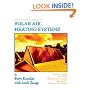 The Complete Handbook of Solar Air Heating Systems