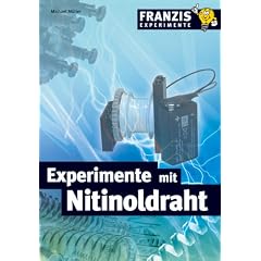 Experimente mit Nitinoldraht