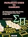 Probability Guide to Gambling: The Mathematics of Dice, Slots, Roulette, Baccarat, Blackjack, Poker, Lottery and Sport Bets