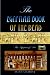 The Egyptian Book Of The Dead: The Papyrus Of Ani