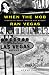 Search : When the Mob Ran Vegas: Stories of Money, Mayhem and Murder