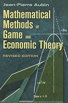 Mathematical Methods of Game and Economic Theory: Revised Edition