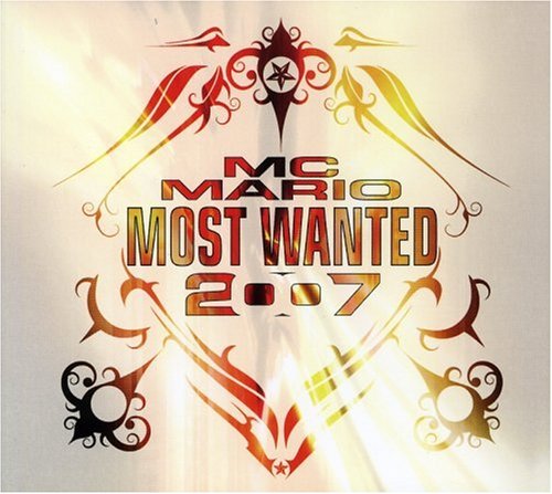 CD-Charts  Search : MC Mario Most Wanted 2007