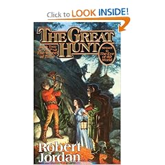The Great Hunt (The Wheel of Time, Book 2) by Robert Jordan