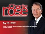 Charlie Rose 2012: Charlie Rose - Thomas L. Friedman; Grover Norquist and highlights from the Republican National Convention (August 31, 2012)