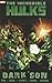 The Incredible Hulks: Dark Son