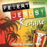 Feiert Jesus