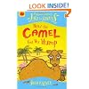 How the Camel Got His Hump (Rudyard Kipling's Just So Stories)