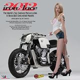 Iron & Lace 2012 Custom Motorcycle and Centerfold Model Calendar