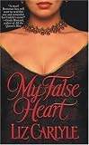 My False Heart (Sonnet Books)