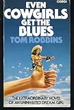 Even Cowgirls Get the Blues