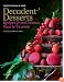 Decadent Desserts: Recipes from Chateau Vaux-le-Vicomte