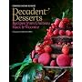 Decadent Desserts: Recipes from Chateau Vaux-le-Vicomte