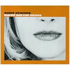Burnt Out Car Pt. 2 by  Saint Etienne 