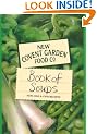 New Covent Garden Food Co. Book of Soups: New, Old and Odd Recipes