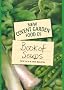 New Covent Garden Food Co. Book of Soups: New, Old and Odd Recipes