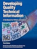 Developing Quality Technical Information: A Handbook for Writers and Editors (3rd Edition) (IBM Press)