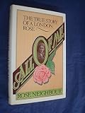 All of me : the true story of a London Rose
