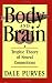 Body and Brain: A Trophic Theory of Neural Connections