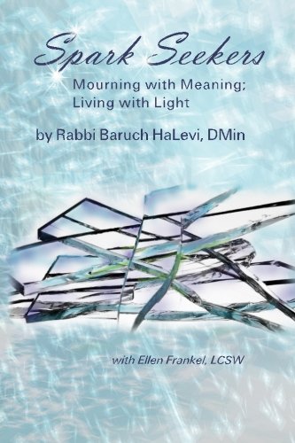 spark seekers mourning with meaning living with light