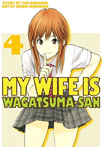 My Wife is Wagatsuma-san Vol. 4
