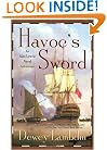 Havoc's Sword: An Alan Lewrie Naval Adventure