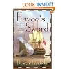 Havoc's Sword: An Alan Lewrie Naval Adventure