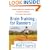 Brain Training For Runners: A Revolutionary New Training System to Improve Endurance, Speed, Health, andResults