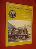 LBSC footplate experiences : reminiscences at New Cross