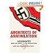 Architects of Annihilation: Auschwitz and the Logic of Destruction