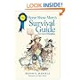 The Horse Show Mom's Survival Guide: For Every Discipline