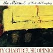 My Chartreuse Opinion