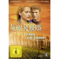 Nora Roberts - Ein Haus zum Tr�umen [Edizione: Germania]