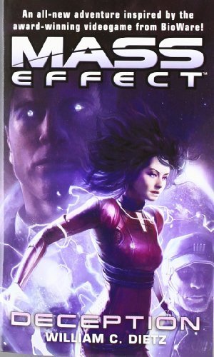 Mass Effect: Deception by William C. Dietz (2012-01-31)