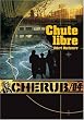 Cherub, Tome 4 : Chute libre
