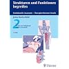 Strukturen und Funktionen begreifen 02. Funktionelle Anatomie: LWS, Becken, H�ftgelenk, Untere Extremit�t