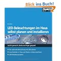 LED-Beleuchtungen im Haus selbst planen und installieren