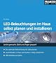 LED-Beleuchtungen im Haus selbst planen und installieren