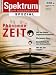  �Ph�nomen Zeit. Ein Spezial der Zeitschrift �Spektrum der Wissenschaft��
