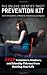 The Online Identity Theft Prevention Kit: Stop Scammers, Hackers, and Identity Thieves from Ruining Your Life