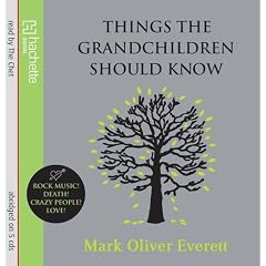 Things The Grandchildren Should Know