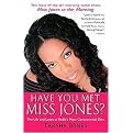 Have You Met Miss Jones? (The Life and Loves of Radio's Most Controversial Diva) (Reprint) (Paperback)