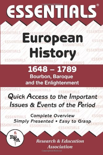 Essentials of European History, 1648-1789 : Bourbon, Baroque and the Enlightenment (Essentials Study Guides)