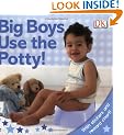 Big Boys Use the Potty! [With Stickers]